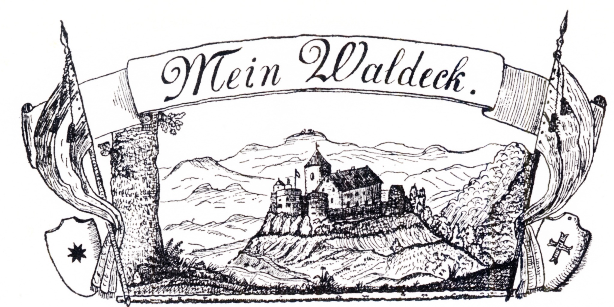 Historische Kopfzeichnung Mein Waldeck mit Schloss, Fahnen und den Wappen Waldecks und Pyrmonts